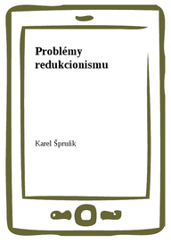 E-kniha Problémy redukcionismu