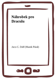E-kniha Náhrobek pro Draculu