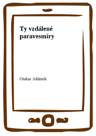 E-kniha Ty vzdálené paravesmíry