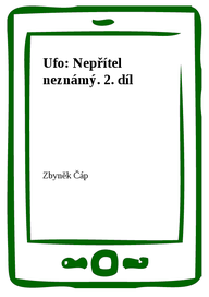 E-kniha Ufo: Nepřítel neznámý. 2. díl