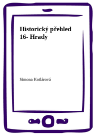 E-kniha Historický přehled 16- Hrady