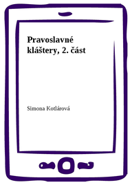 E-kniha Pravoslavné kláštery, 2. část