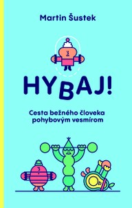E-kniha Hybaj!