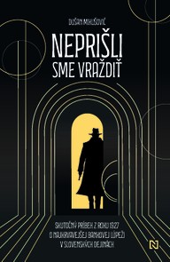 E-kniha Neprišli sme vraždiť