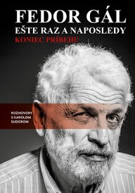 E-kniha Fedor Gál: Ešte raz a naposledy