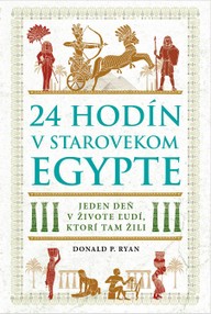 E-kniha 24 hodín v starovekom Egypte