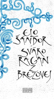E-kniha Sváko Ragan z Brezovej