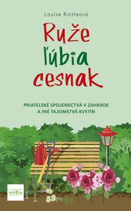 E-kniha Ruže ľúbia cesnak