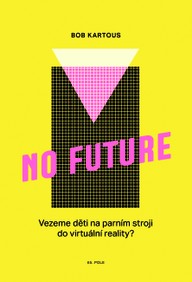 E-kniha NO FUTURE