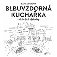 E-kniha Blbuvzdorná kuchařka (s dobrými výsledky)