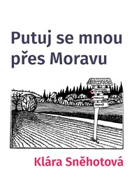 E-kniha Putuj se mnou přes Moravu