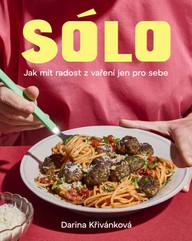 E-kniha Sólo. Jak mít radost z vaření jen pro sebe