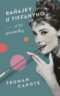 E-kniha Raňajky u Tiffanyho a tri poviedky