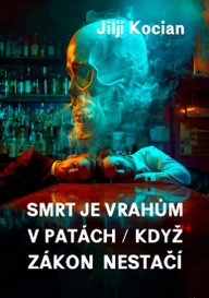 E-kniha Smrt je vrahům v patách / Když zákon nestačí