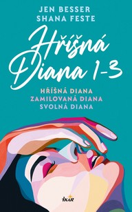 E-kniha Hříšná Diana (1-3) - Hříšná Diana, Zamilovaná Diana, Svolná Diana