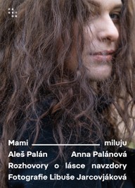 E-kniha Mami, miluju. Rozhovory o lásce navzdory