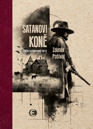 E-kniha Satanovi koně - Zločin na Bukovské tvrzi