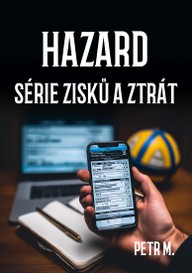 E-kniha Hazard: Série zisků a ztrát