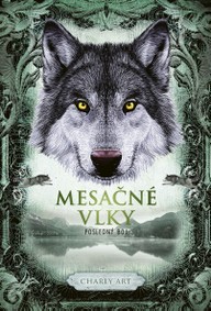 E-kniha Mesačné vlky 3: Posledný boj