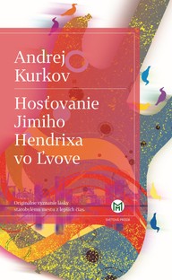 E-kniha Hosťovanie Jimiho Hendrixa vo Ľvove