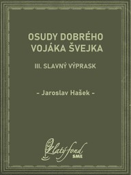 E-kniha Osudy dobrého vojáka Švejka III