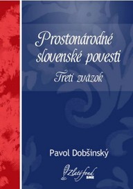 E-kniha Prostonárodné slovenské povesti. Tretí zväzok
