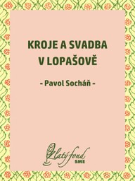 E-kniha Kroje a svadba v Lopašově