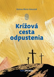 E-kniha Krížová cesta odpustenia