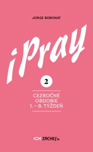 E-kniha iPray 2: Cezročné obdobie 1. - 8. týždeň