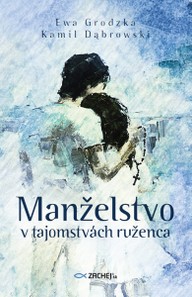 E-kniha Manželstvo v tajomstvách ruženca