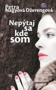E-kniha Nepýtaj sa kde som