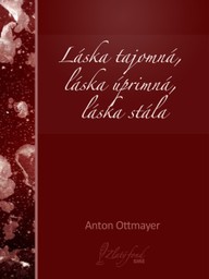 E-kniha Láska tajomná, láska úprimná, láska stála