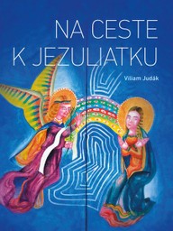 E-kniha Na ceste k Jezuliatku