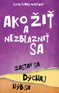 E-kniha Ako žiť a nezblázniť sa