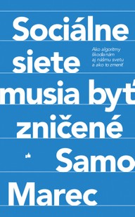 E-kniha Sociálne siete musia byť zničené