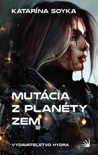 E-kniha Mutácia z planéty Zem