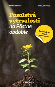 E-kniha Posolstvá vytrvalosti na Pôstne obdobie