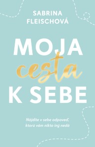 E-kniha Moja cesta k sebe