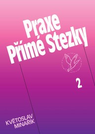 E-kniha Praxe Přímé Stezky 2