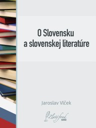 E-kniha O Slovensku a slovenskej literatúre