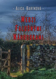 E-kniha Medzi falošnými náhrobkami