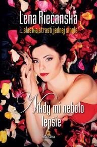E-kniha Nikdy mi nebolo lepšie