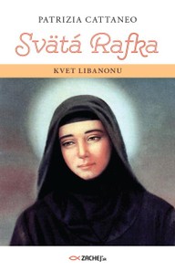 E-kniha Svätá Rafka: Kvet Libanonu