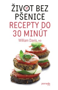 E-kniha Život bez pšenice – recepty do 30 minút