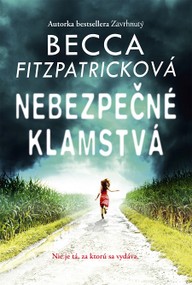 E-kniha Nebezpečné klamstvá