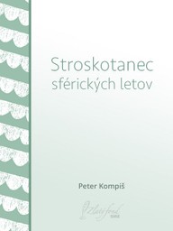 E-kniha Stroskotanec sférických letov