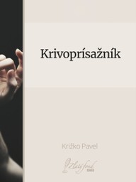 E-kniha Krivoprísažník