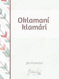 E-kniha Oklamaní klamári