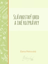 E-kniha Slávnostný obed a iné rozprávky