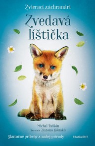 E-kniha Zvierací záchranári: Zvedavá líštička